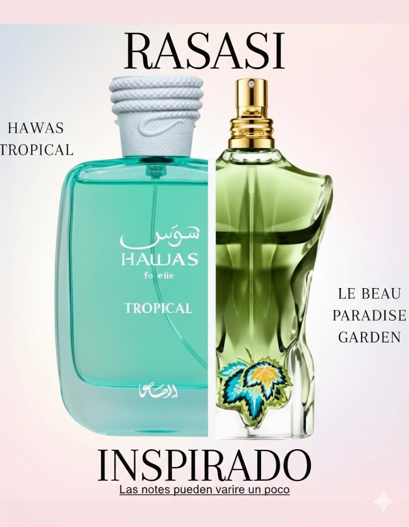 Rasssasi Hawaas Tropical